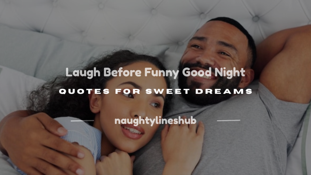 laugh before funny good night quotes