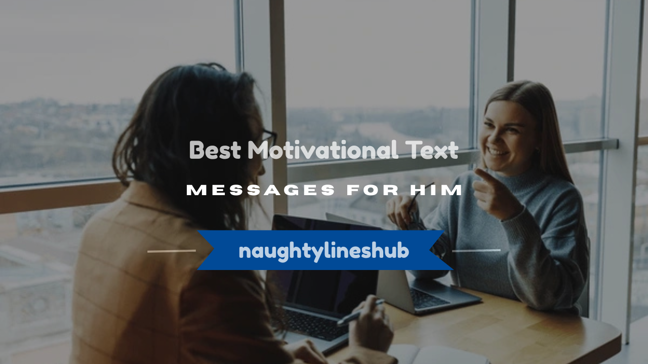 motivational text messages for him