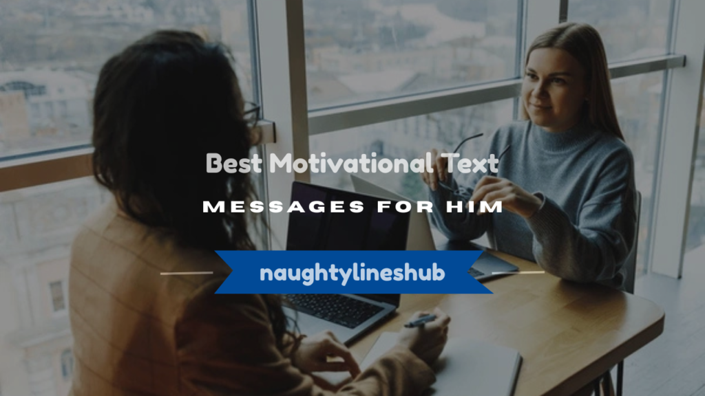 motivational text messages for him