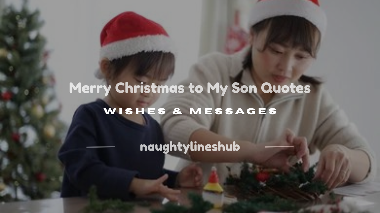 merry christmas to my son quotes