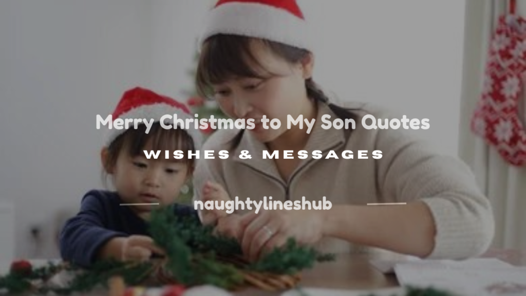 merry christmas to my son quotes