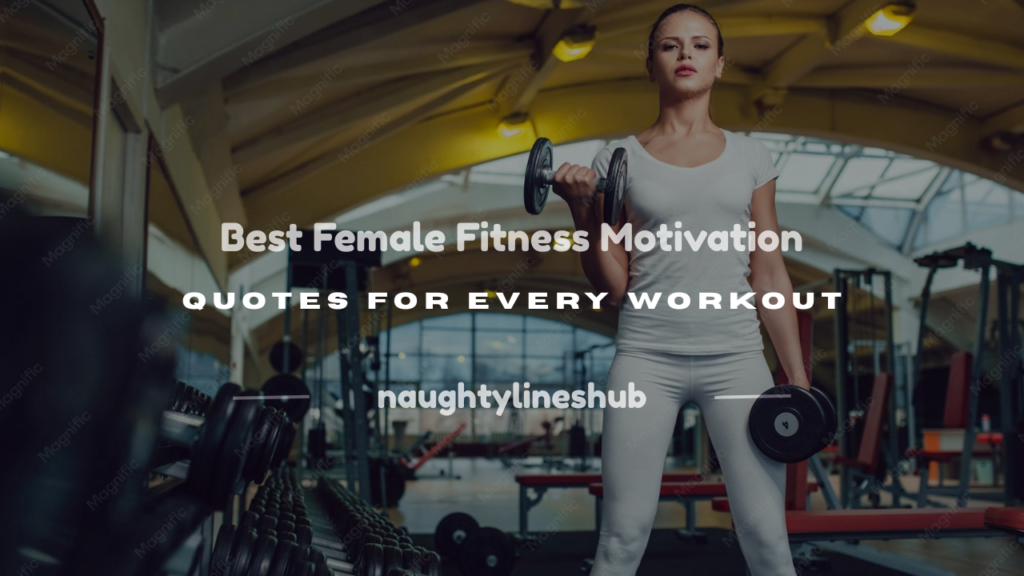 female fitness motivation quotes