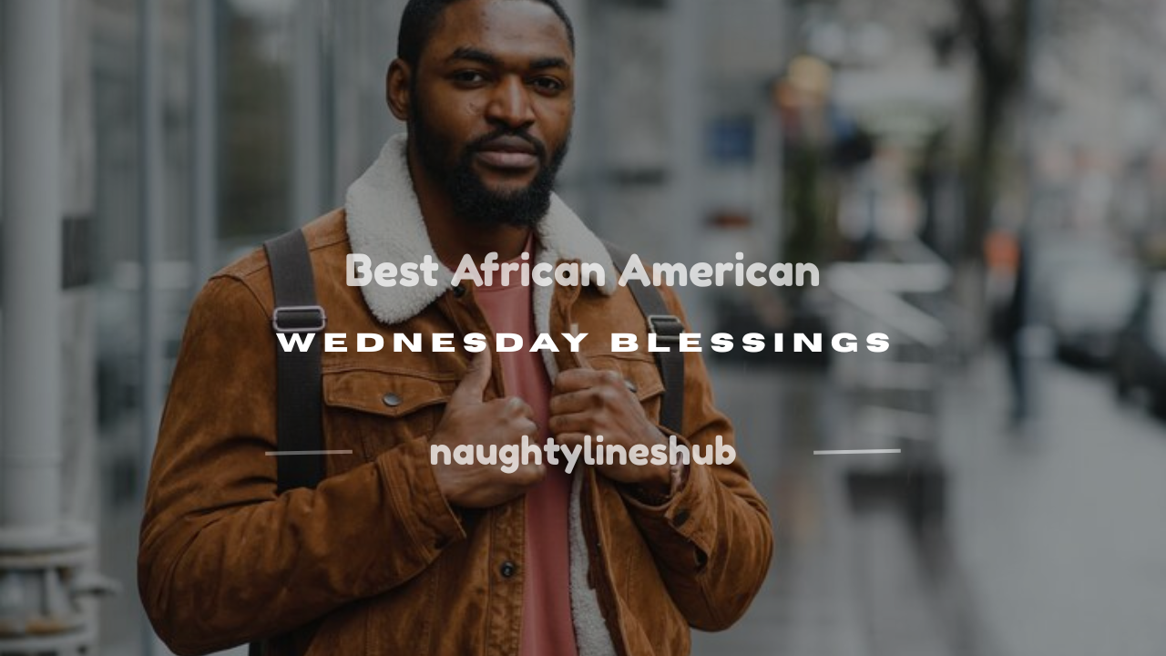 african american wednesday blessings