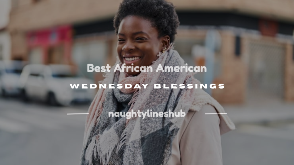 african american wednesday blessings