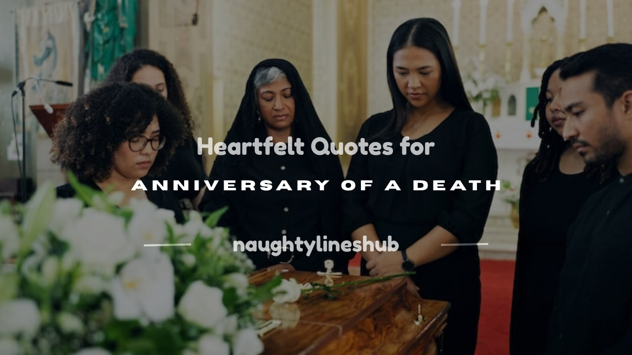 quotes for anniversary of a death
