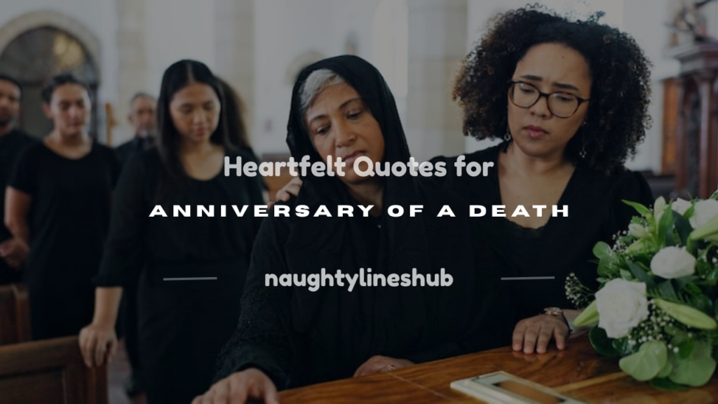 quotes for anniversary of a death