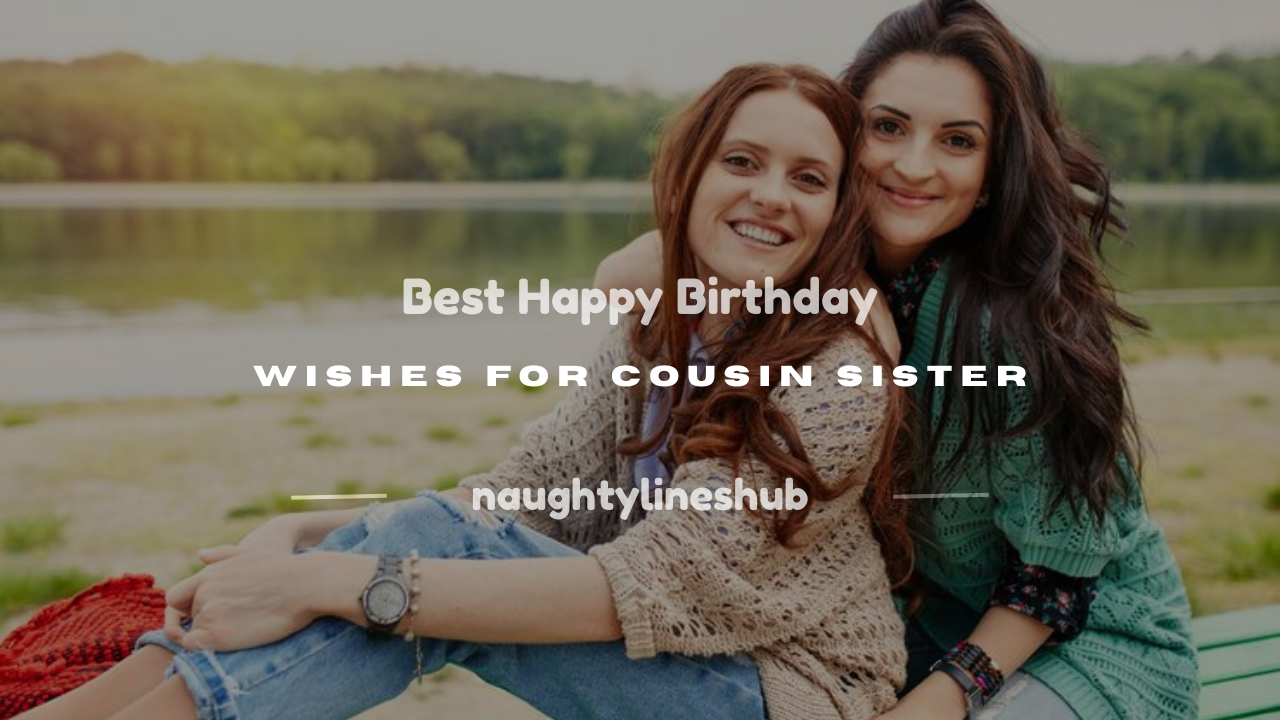happy birthday for cousin sister