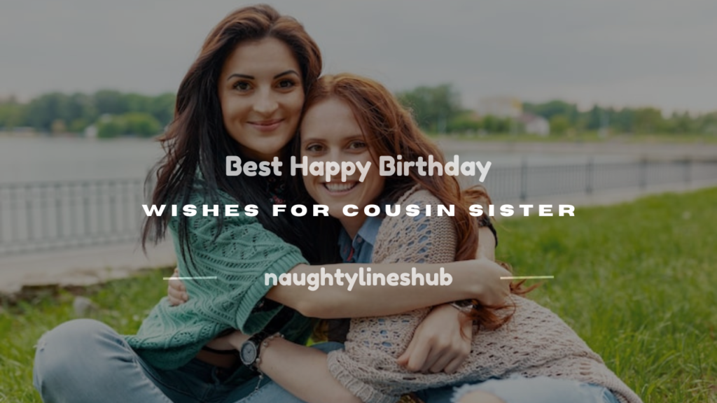 happy birthday for cousin sister