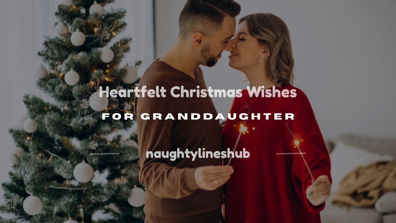 christmas wishes for granddaughter