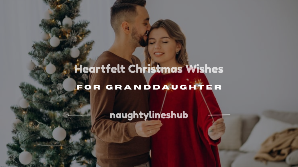 christmas wishes for granddaughter