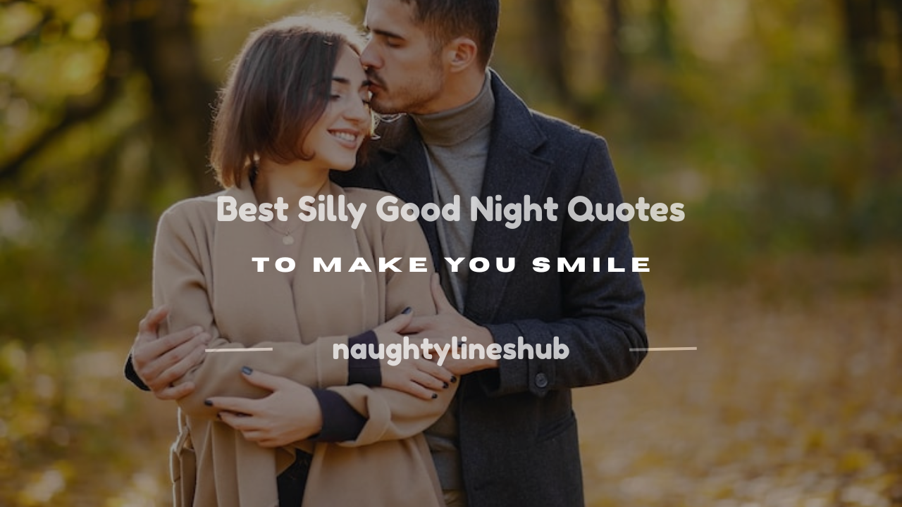 silly good night quotes