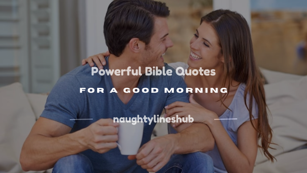 bible quotes good morning