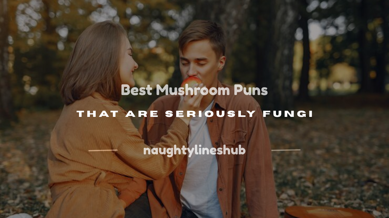 mushroom puns