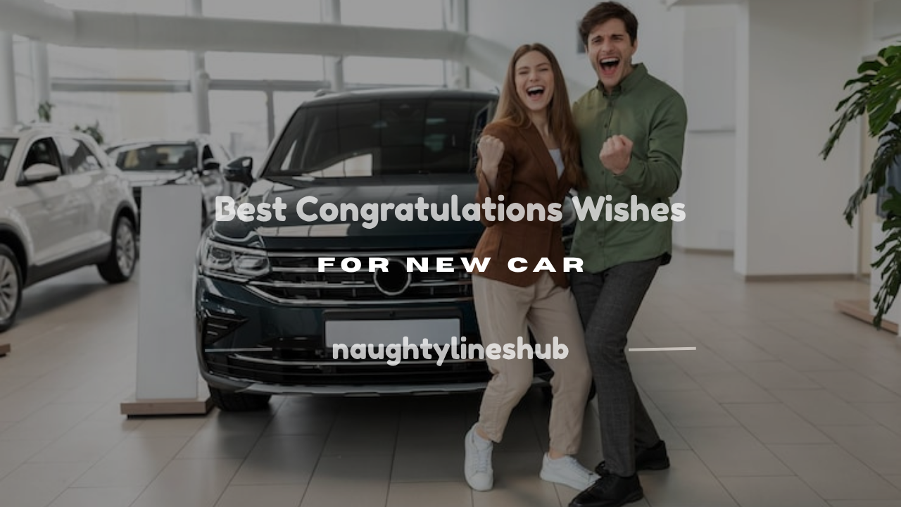 congratulations wishes for new car