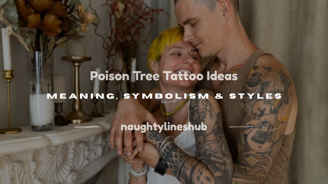 poison tree tattoo meaning