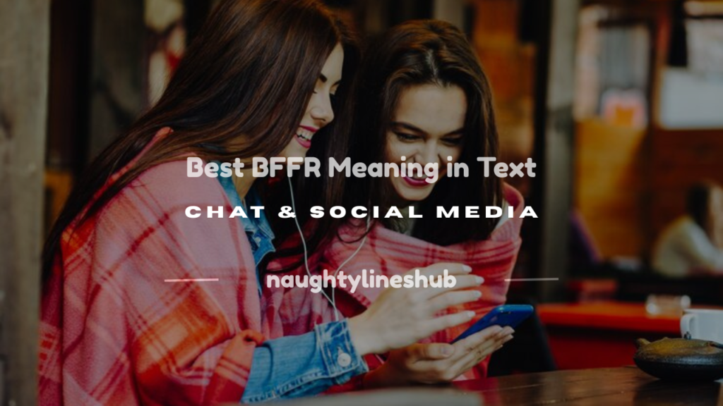 bffr meaning in text