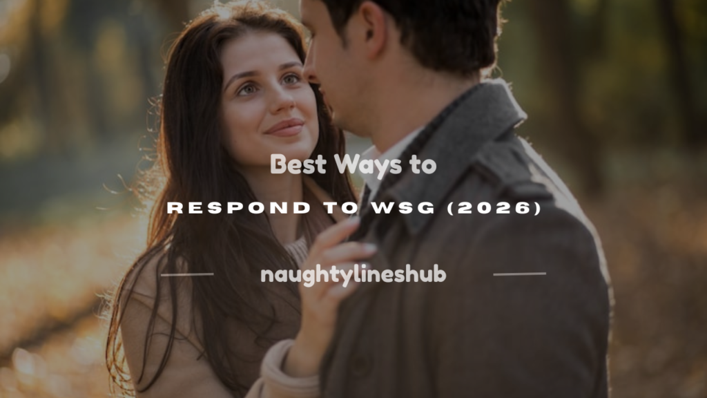 how to respond to wsg