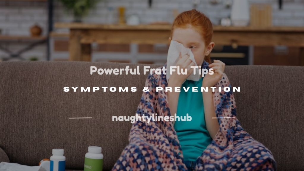 frat flu