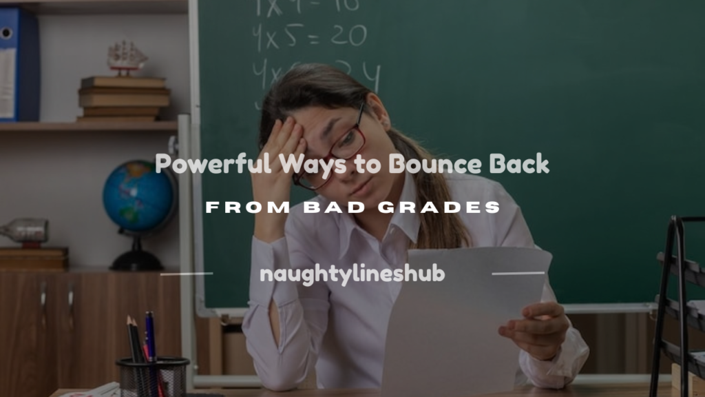 bad grades