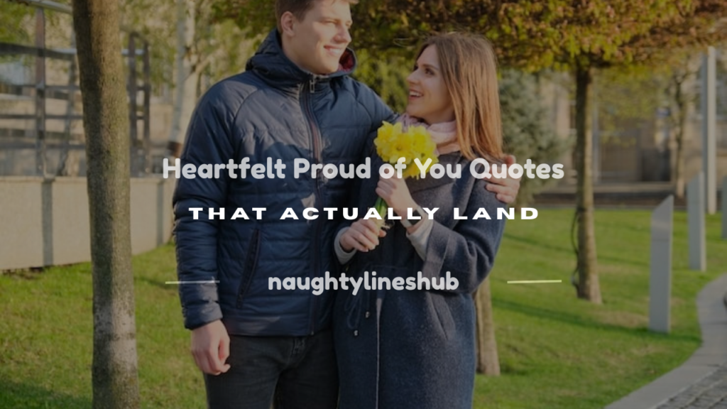 best proud of you quotes