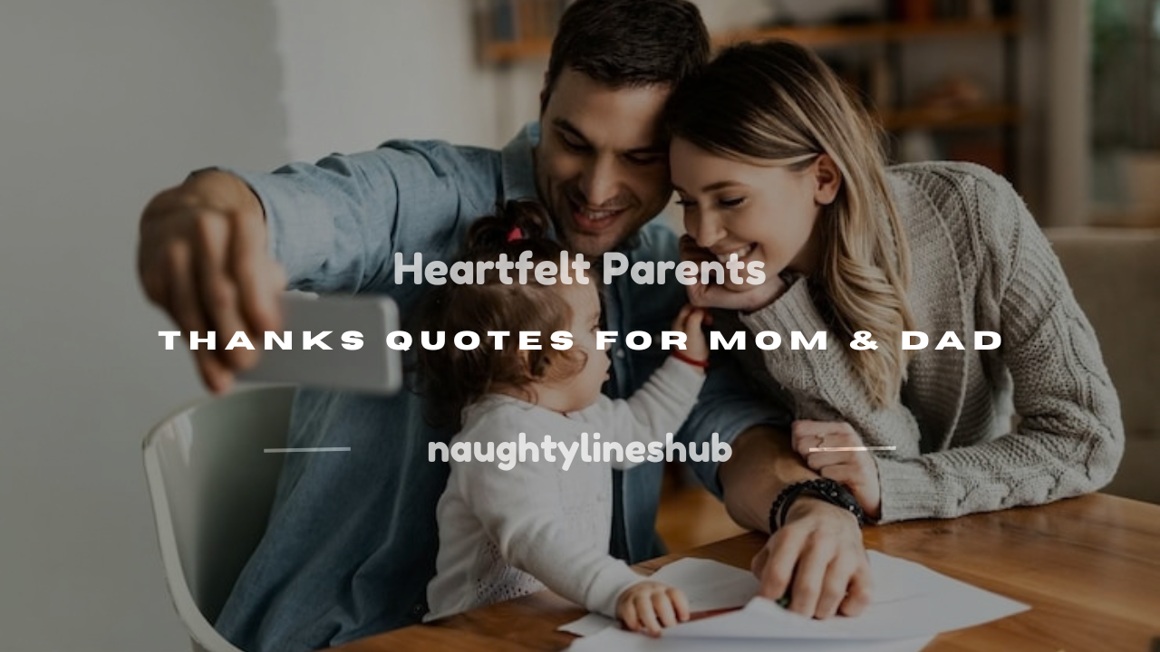 parents thanks quotes