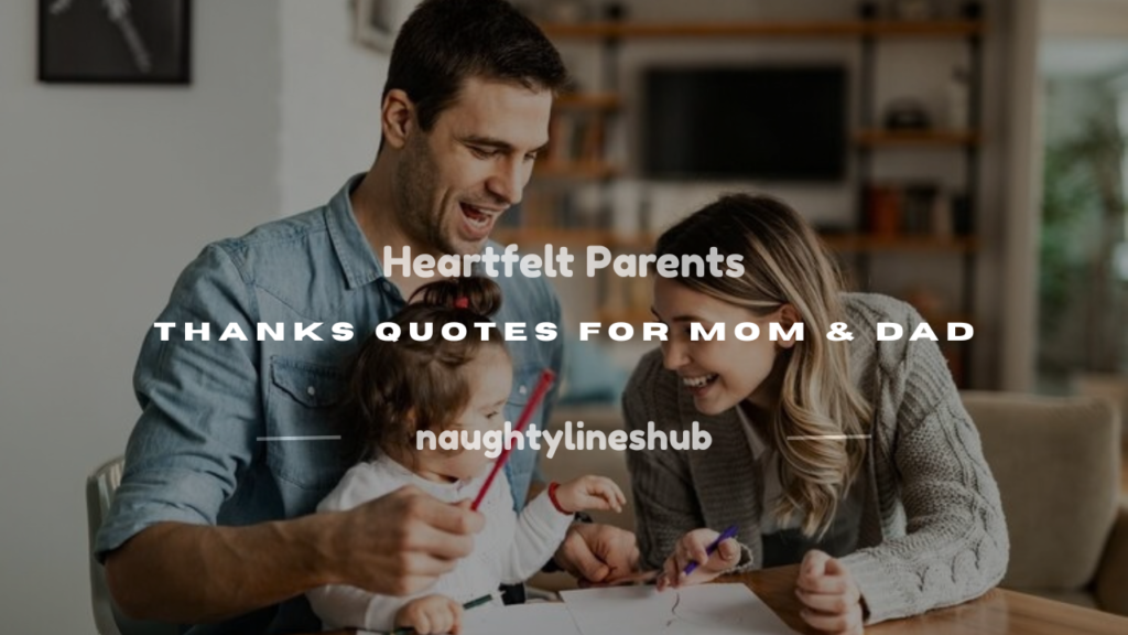 parents thanks quotes